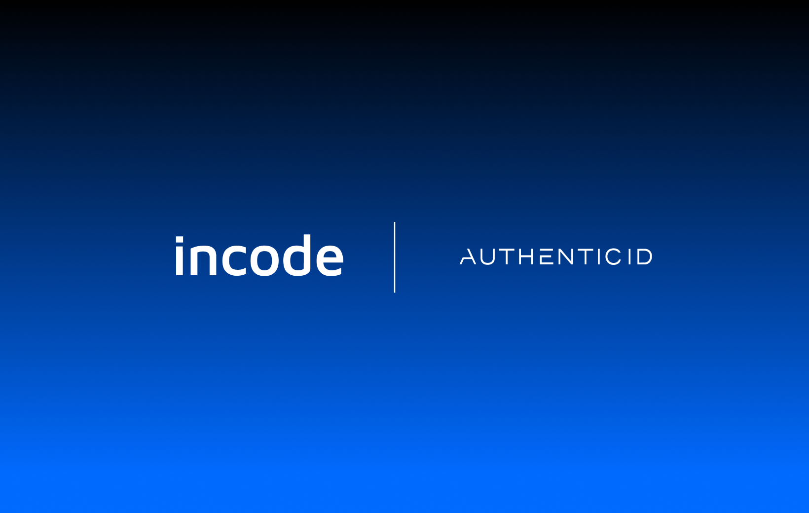 Incode Acquires AuthenticID