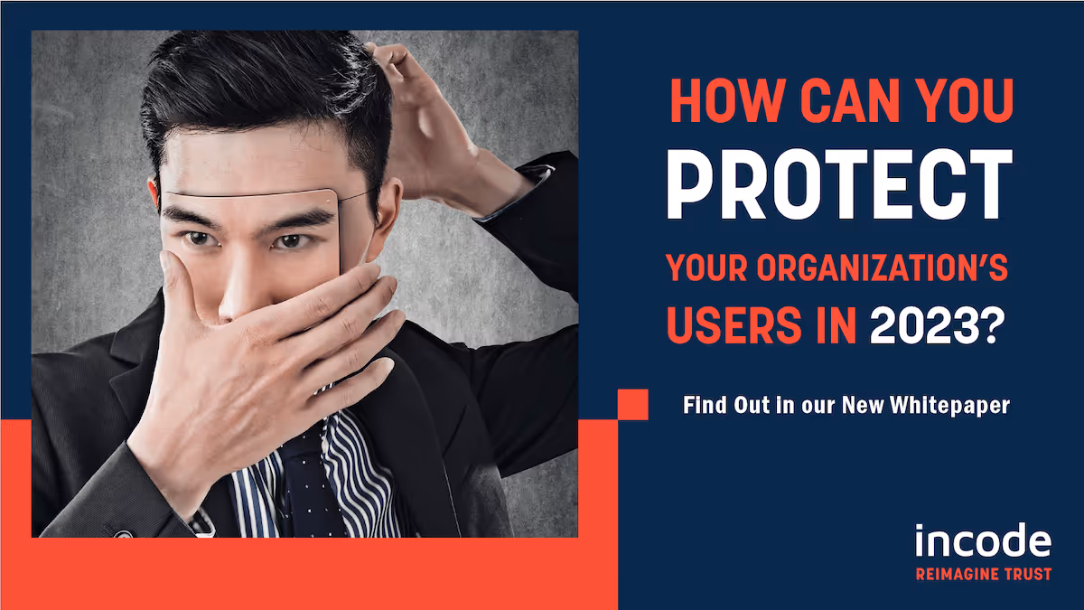 How Can You Protect Your Organization’s Users in 2023?