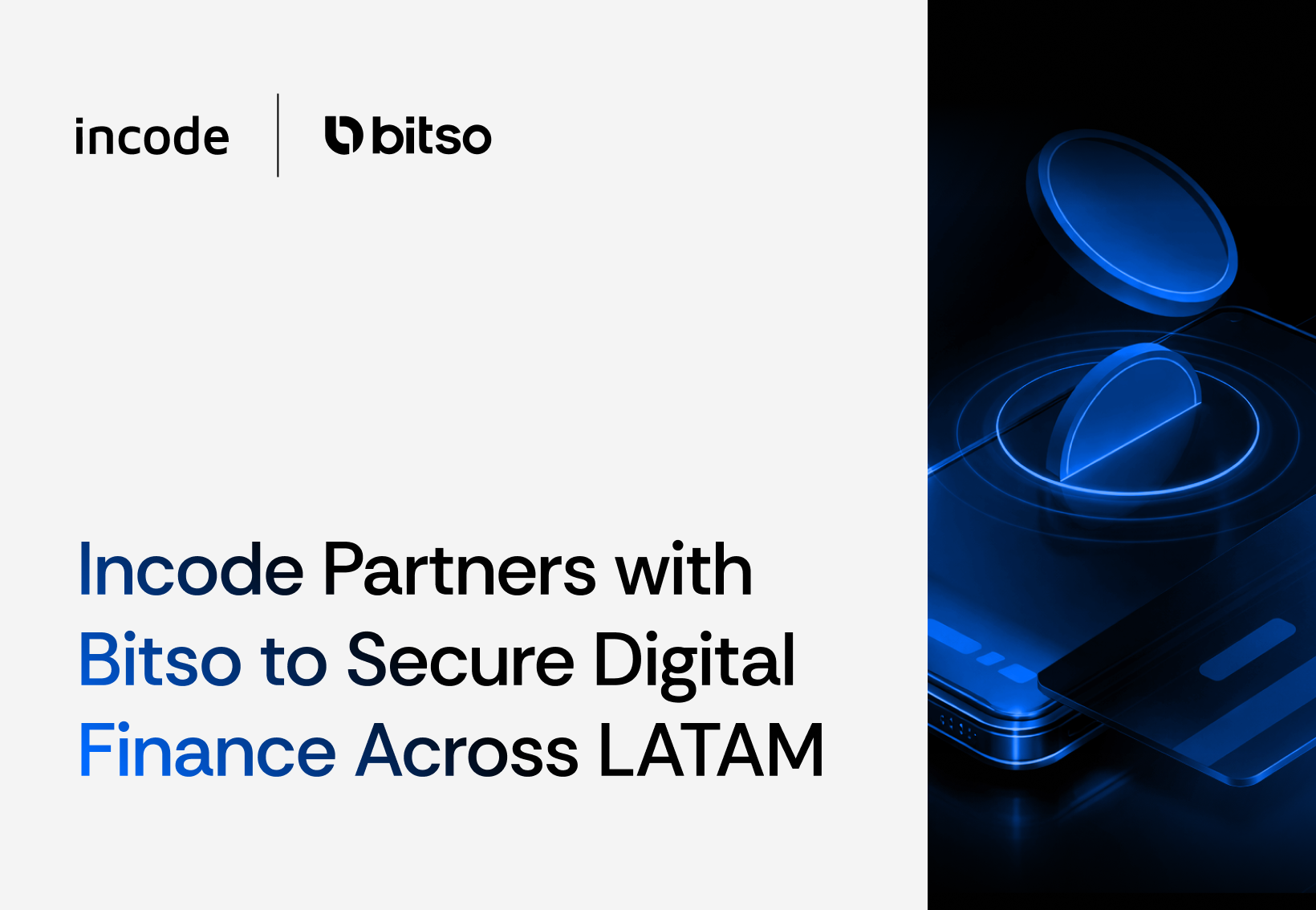 Bitso Partners with Incode to Secure Digital Finance Across LATAM