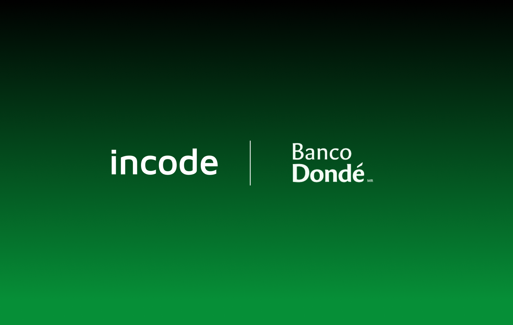 Banco Dondé Partners with Incode to Drive Digital Inclusion in Mexico