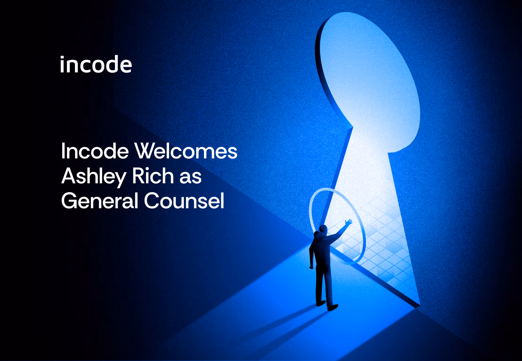 Incode Welcomes Ashley Rich as General Counsel