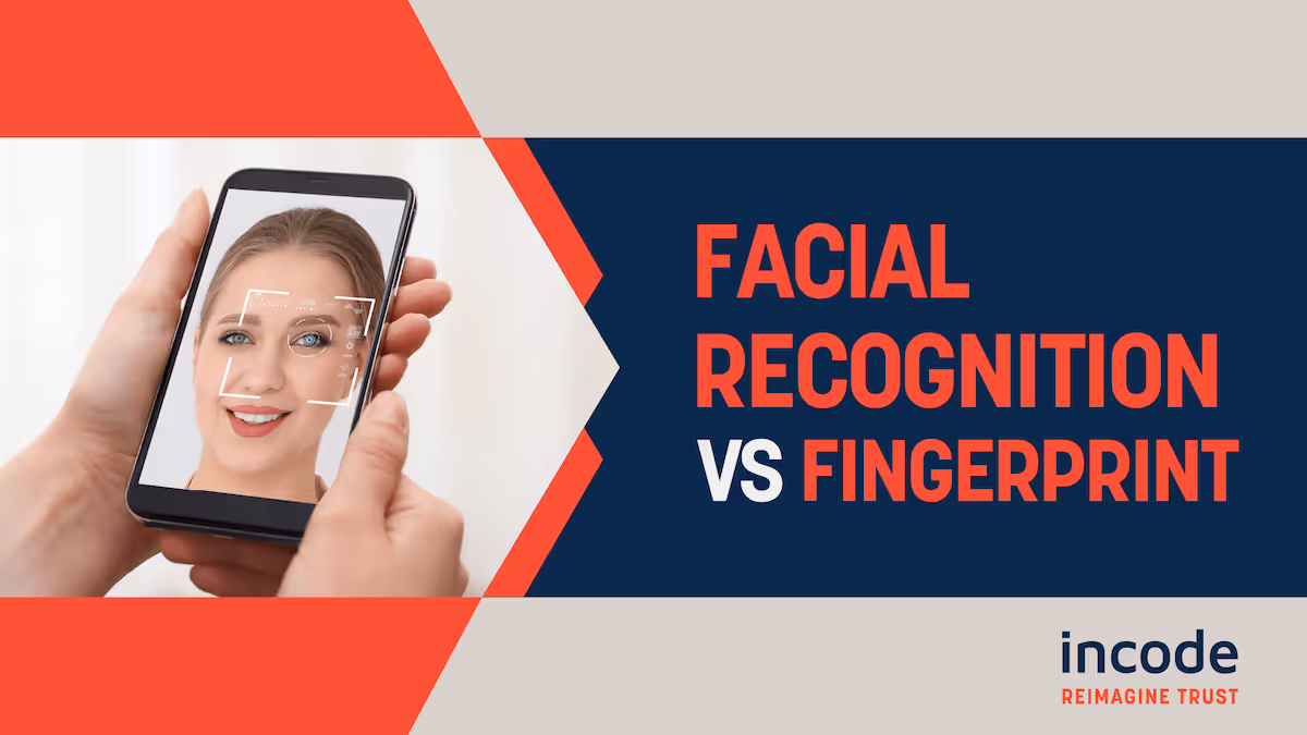 Facial Recognition vs. Fingerprint Identification: Which Should You Use?