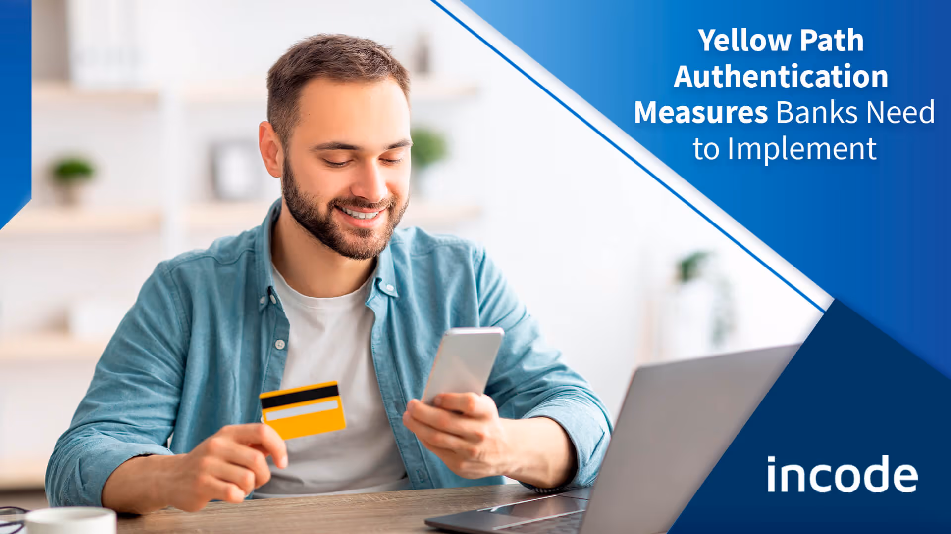 Yellow Path Authentication Measures Banks Need to Keep Customers Safe