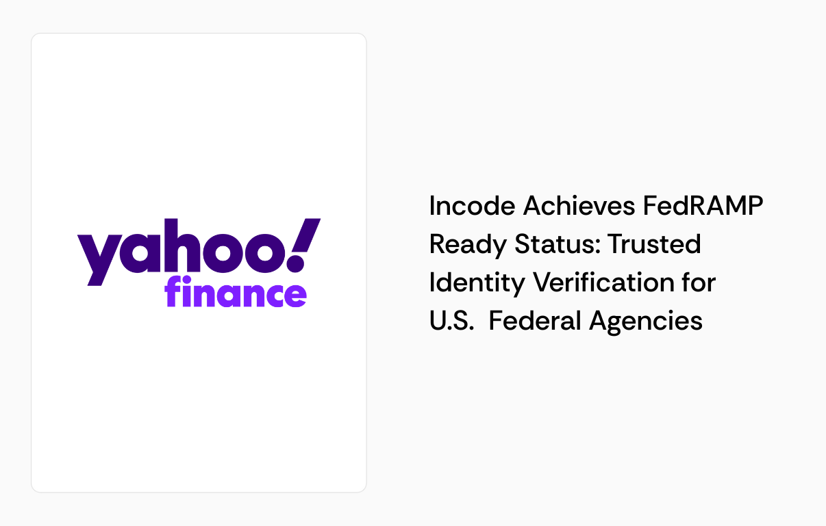 Incode Achieves FedRAMP Ready Status: ID Verification for Federal Agencies