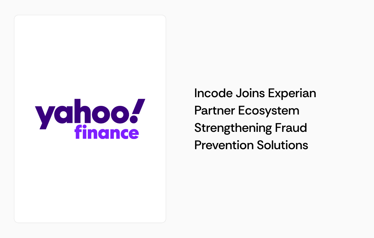 Incode Joins Experian Strengthening Fraud Prevention Solutions