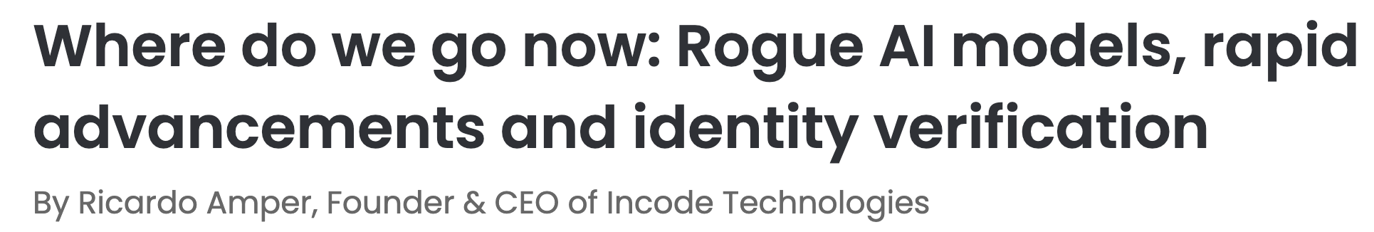 Screenshot of The AI Journal headline about rogue AI models, rapid advancements, and identity verification.