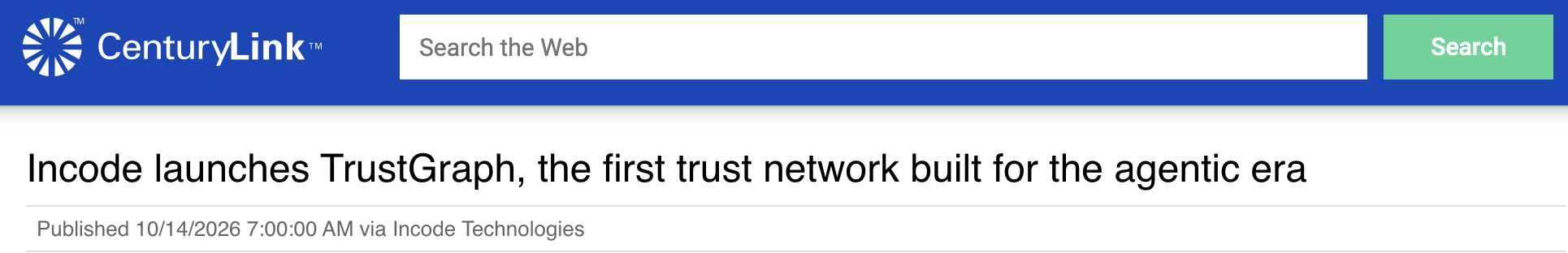 Screenshot of the CenturyLink headline announcing Incode’s TrustGraph trust network.