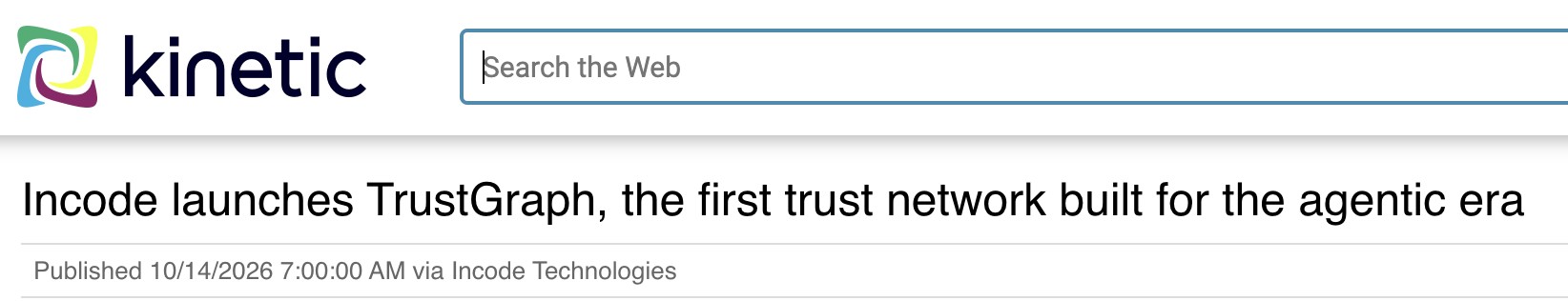 Screenshot of the Kinetic headline announcing Incode’s TrustGraph launch.