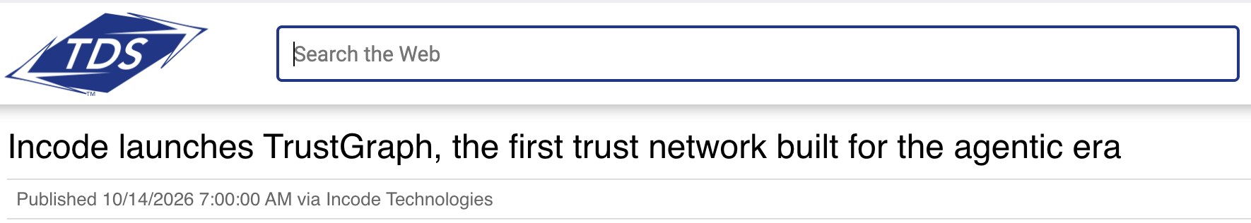 Screenshot of the TDS headline announcing Incode’s TrustGraph network.