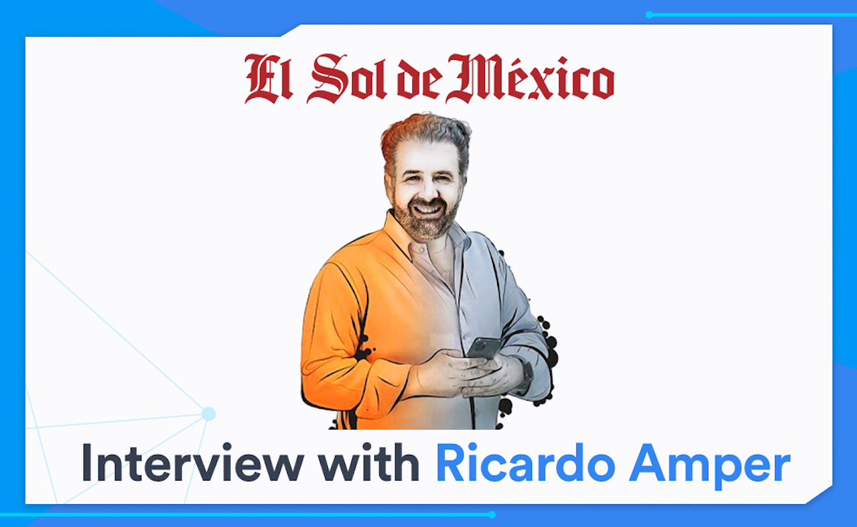 El Sol de Mexico: Interview with Ricardo Amper