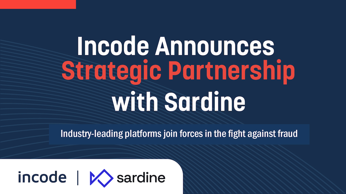 Incode Announces Strategic Partnership with Sardine