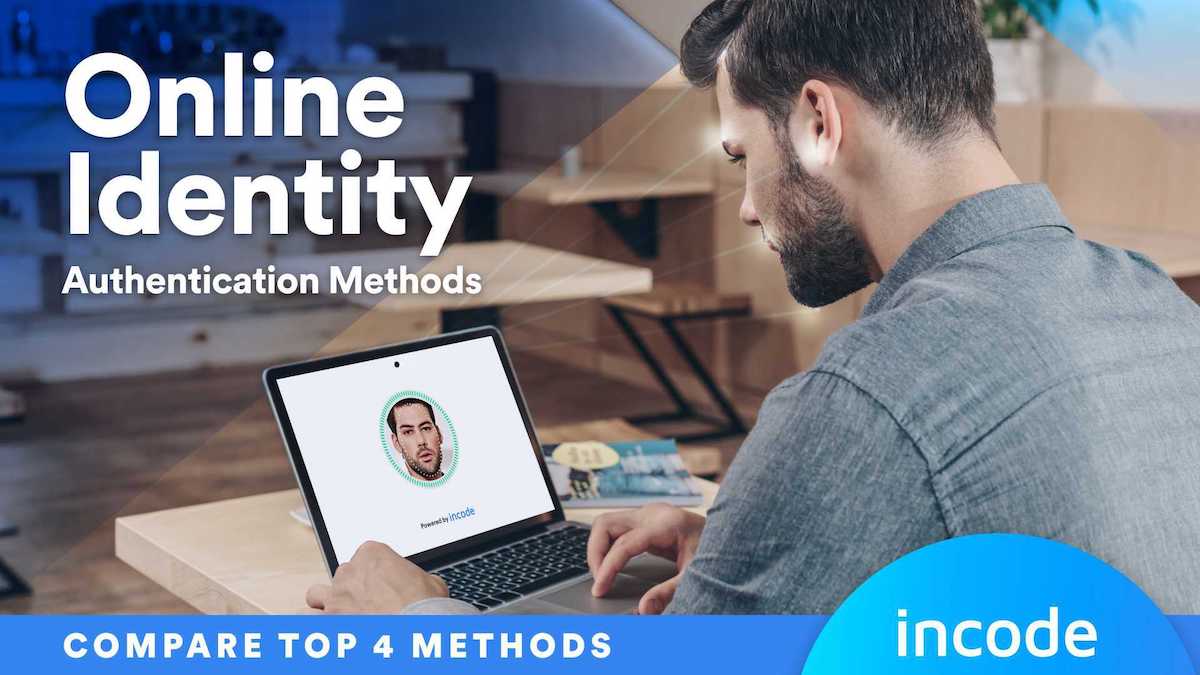 Online Identity Authentication Methods: Compare Top 4 Methods