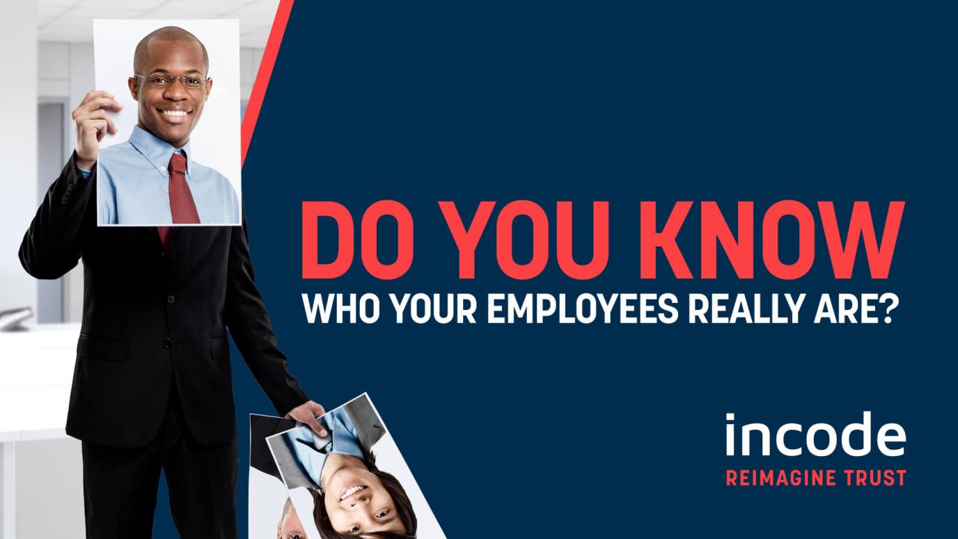 Do You Know Who Your Employees Really Are?