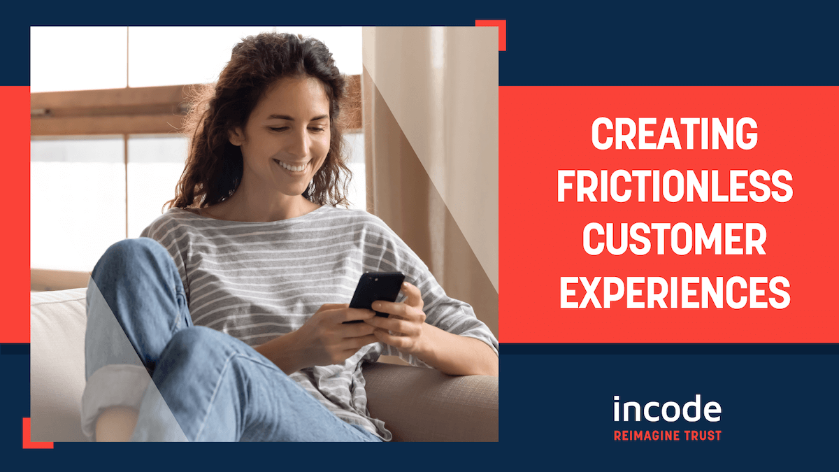 Creating a Frictionless Customer Experience With Biometrics