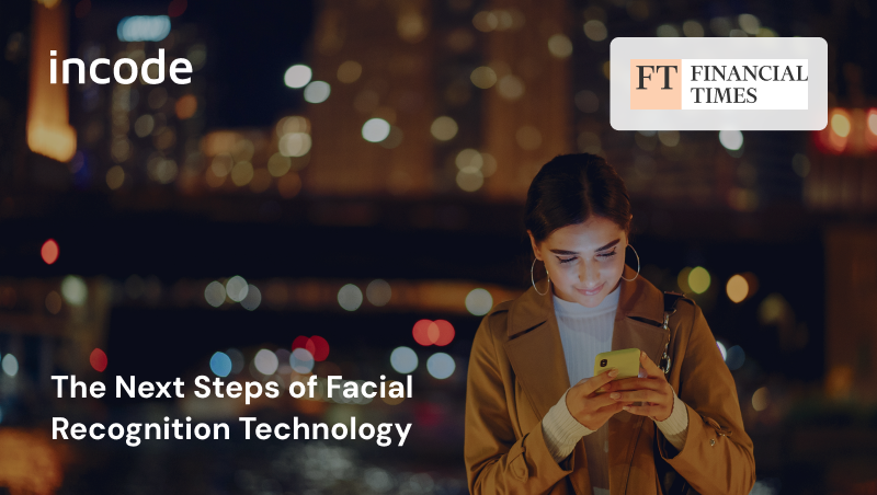 The Next Steps of Facial Recognition Technology