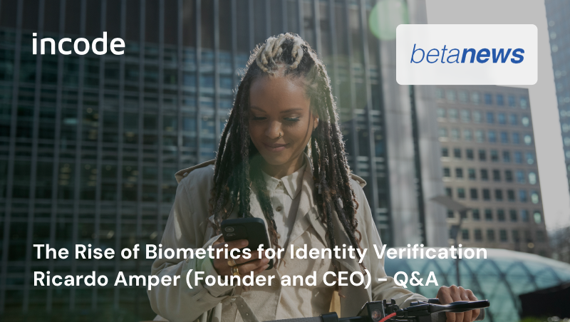 the rise of biometrics for identity verification