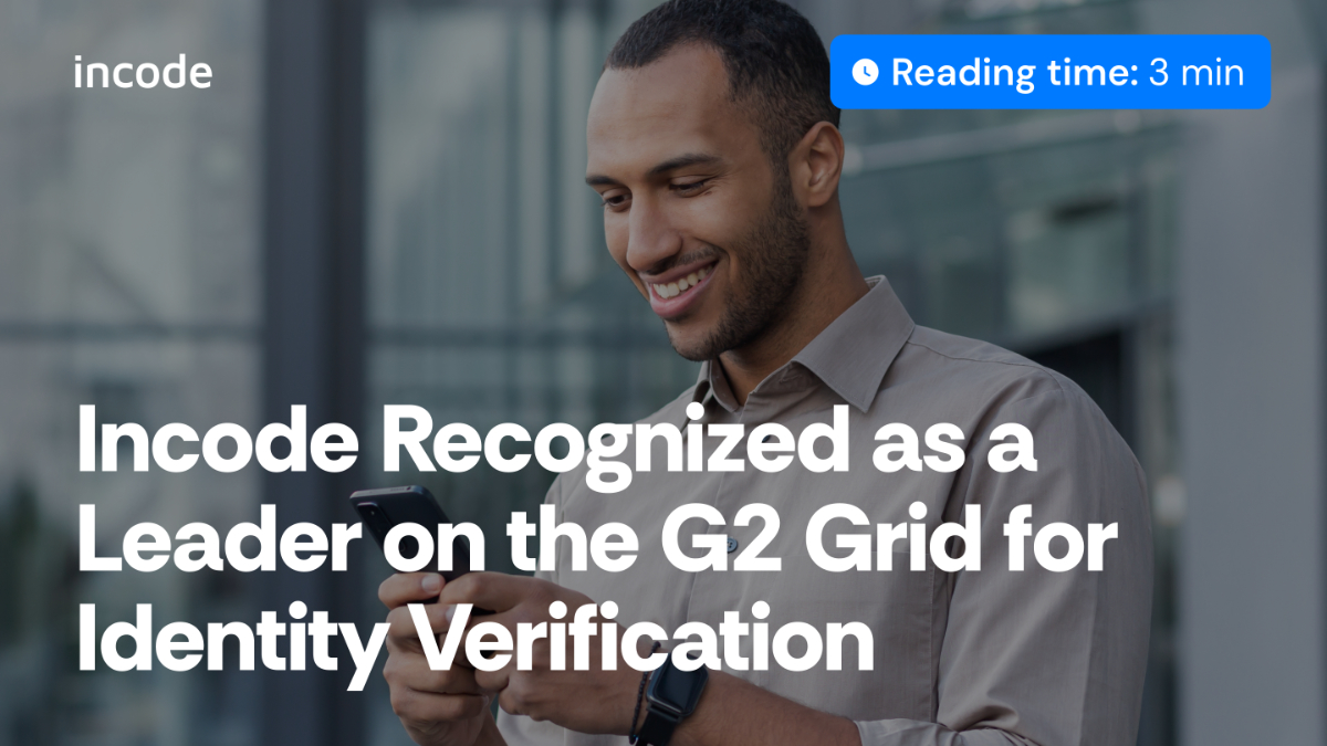 Incode: A G2 Grid Leader in Identity Verification 