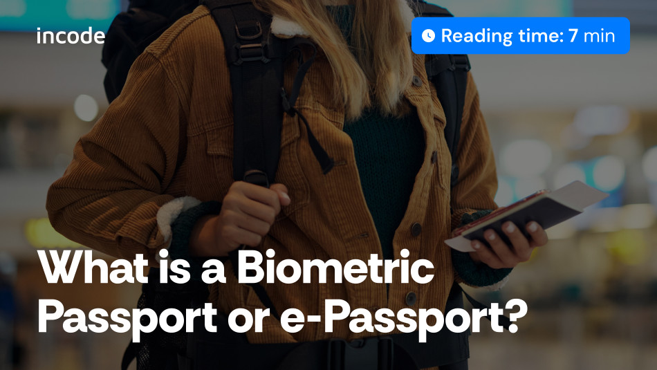What is a Biometric Passport or e-Passport?