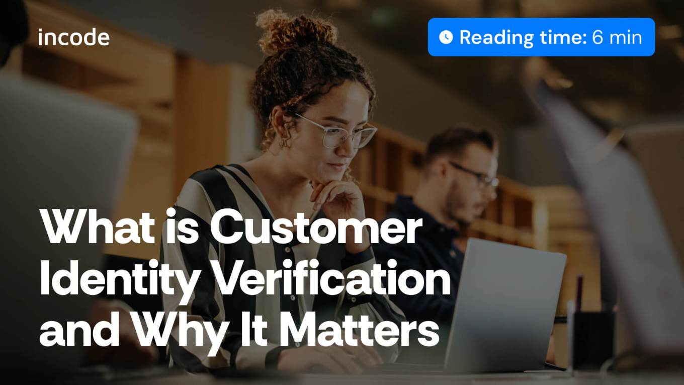 What is Customer Identity Verification?
