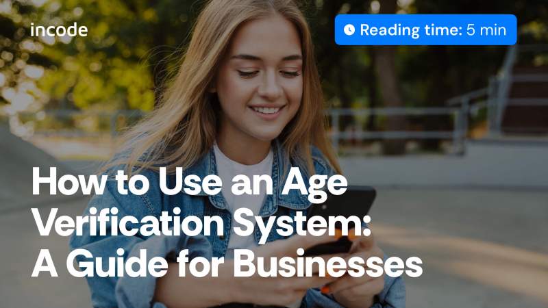 How to Use an Age Verification System