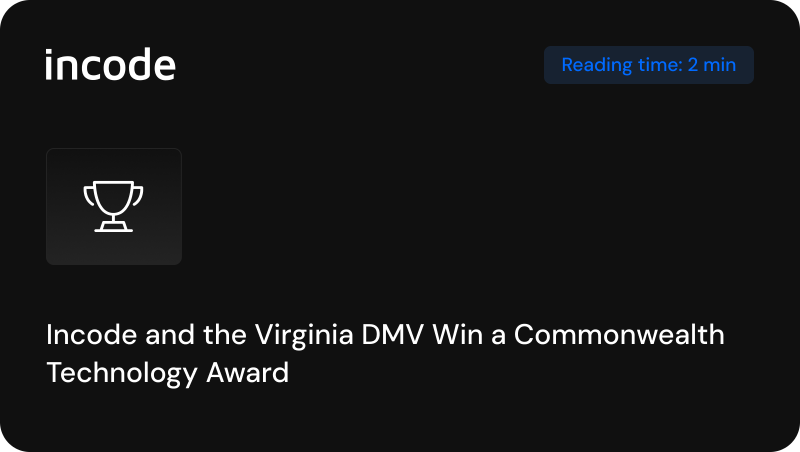 Incode and the Virginia DMV Win a Commonwealth Technology Award